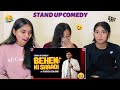 Behen Ki Shaadi | Stand Up Comedy | Aashish Solanki | REACTION | The Girls Squad