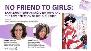 No Friend to Girls: Kawabata Yasunari, Shōjo no tomo and the Appropriation of Girls’ Culture video