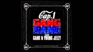 CAP1 FT  YOUNG JEEZY & THE GAME   GANG BANG (Audio)