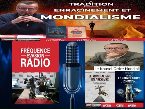 The Grand Forum - THE NEW WORLD ORDER 2 - Pierre Hillard on Fréquence Evasion.