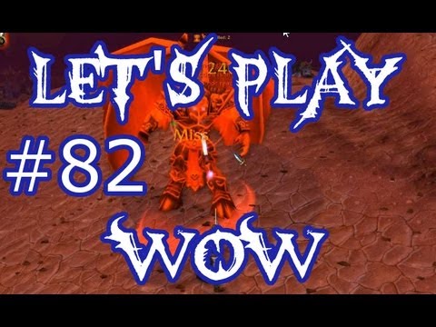 Let's Play WoW Ep. 82 - Hellfire Peninsula - World of Warcraft