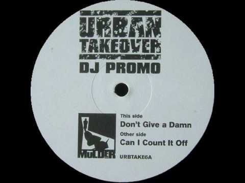 Mulder - Don't Give A Damn (Urban Takeover)
