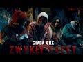 Chada x RX - Zwykły facet