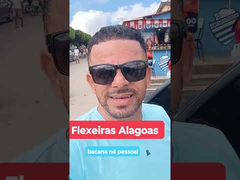 Flexeiras Alagoas
