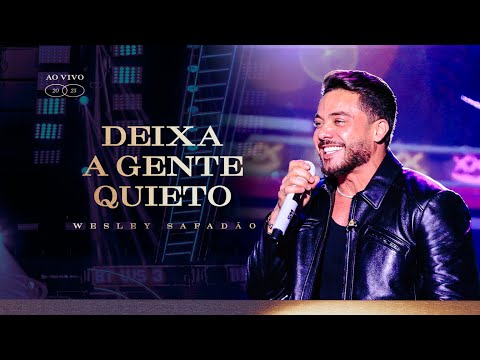 Wesley Safadão - Deixa a Gente Quieto - TBT WS 3