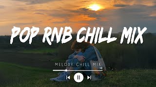 Pop rnb chill mix ~ Cover english songs ~ Top hits tiktok 2025 playlist (Mix Hits Spotify)