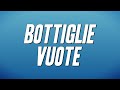 Pinguini Tattici Nucleari  - Bottiglie Vuote ft. Max Pezzali (Testo)