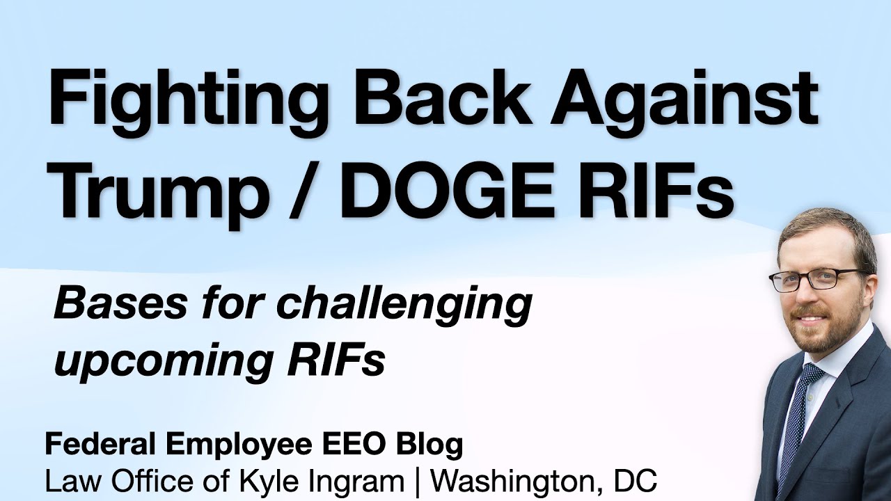 2025 DOGE RIFs: Legal Strategies Every Federal Employee Should Know