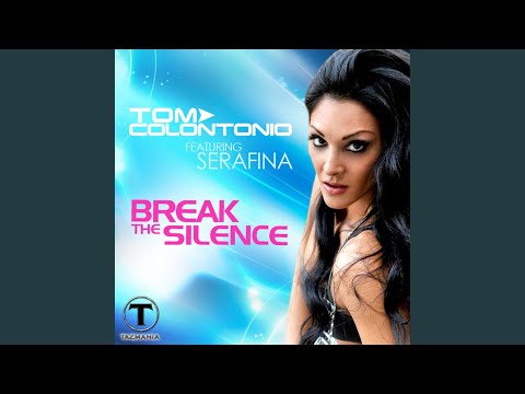 Break the Silence (feat. Serafina)