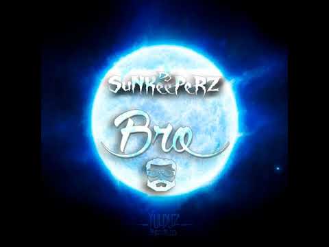 Dj SuNKeePeRZ  - Bro (Original Mix)