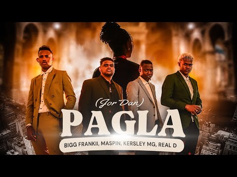 Bigg Frankii, Mas Pin, Kersley Mg, Real D - Pagla (Jor'Dan) Bigg Joe N Sons FMY