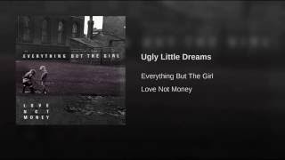 Ugly Little Dreams Music Video