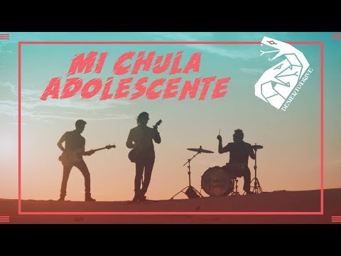 Desierto Drive “Mi Chula Adolescente (Video Oficial).