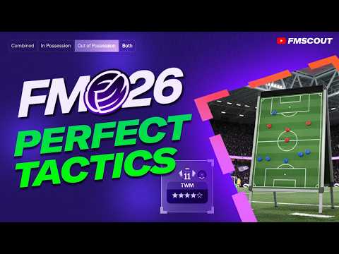 How To Make PERFECT Tactics In FM26