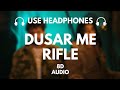 Dusar Me Rifle 8d Audio Biru Kataria Fiza Chaudhary Raj Mawar Manisha Sharma 8d Music Waves