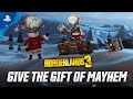 Borderlands 3 - Give the Gift of Mayhem | PS4