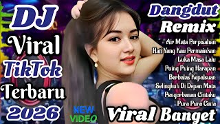Download lagu DJ Dangdut Remix viral TikTok  terbaru 2026 🔥  Viral  banget bikin candu cocok untuk  teman santai mp3