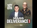 Mass Deliverance Live