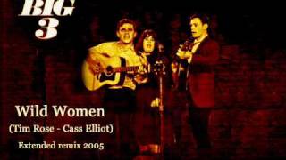 Mama Cass Elliot with The Big 3 - Wild Women (1963 - EP version)