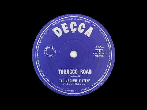 1964: The Nashville Teens - Tobacco Road - mono 45