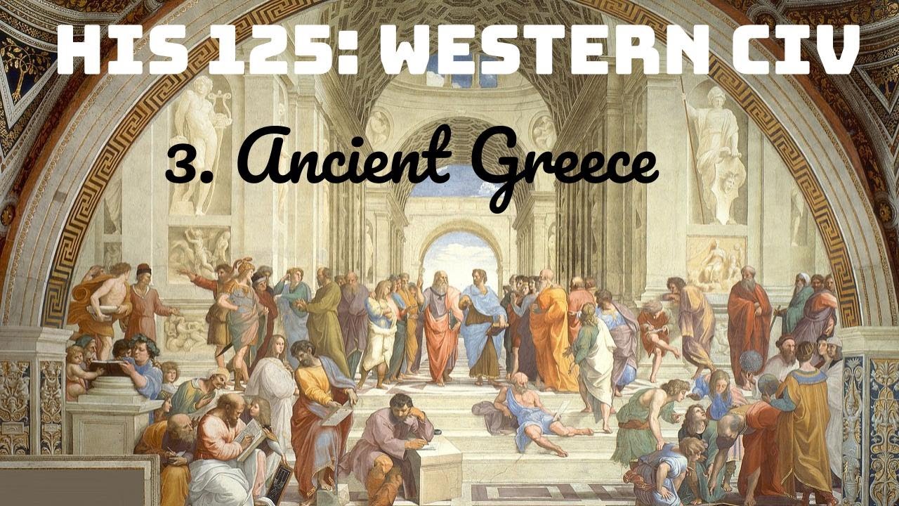 Lecture 3 - Ancient Greece