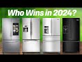 Best Refrigerators 2024 [don’t buy one before watching this]