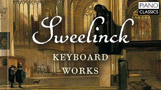 Sweelinck: Keyboard Works