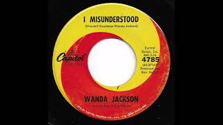 Wanda Jackson - I Misunderstood