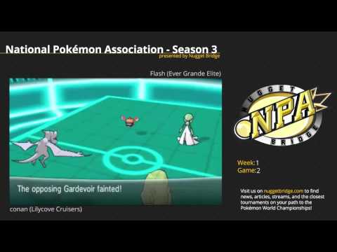 NPA 3 Week 1 - conan (Lilycove Cruisers) vs Flash (Ever Grande Elite) Game 2