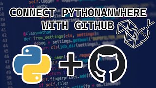Connect PythonAnywhere with GitHub