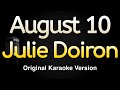 August 10 Julie Doiron Karaoke Songs With Lyrics Original Key