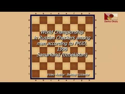 Asadov D. (UZB) - Abatsiev N. (RUS). World_Russian Checkers_Men-1996.