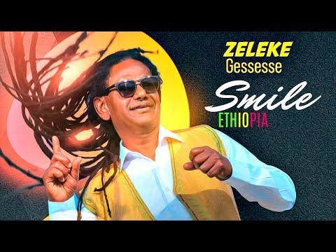 Zeleke Gessesse ft. Bitania & Arbin Ervin - Smile Ethiopia - Ethiopian Music 2019 (Official Video)