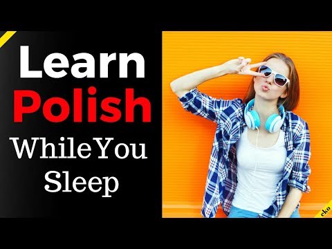 Learn Polish While You Sleep 😀  Most Important Polish Phrases and Words 😀 English/Polish (8 Hours)