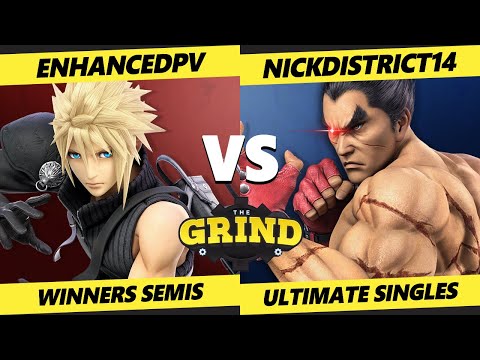 The Grind 190 Winners Semis - enhancedpv (Cloud, Zelda) Vs. NickDistrict14 (Kazuya, Villager) - SSBU