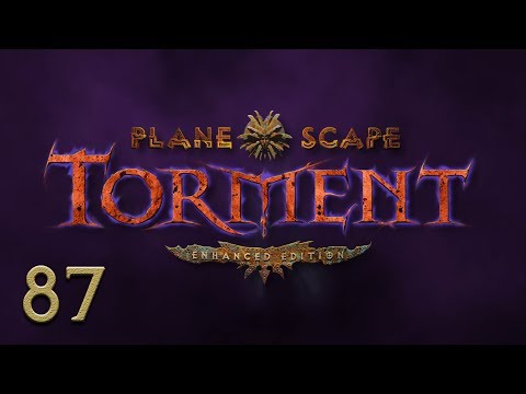 Let's Play "Planescape: Torment Enhanced Edition" Part 087 - Under a Curst