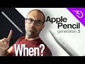 View 15 Apple Pencil 3 Release Date