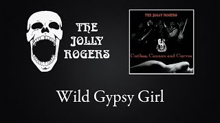 Music video thumbnail preview for The Jolly Rogers - Cutlass, Cannon and Curves:  Wild Gypsy Girl by The Jolly Rogers