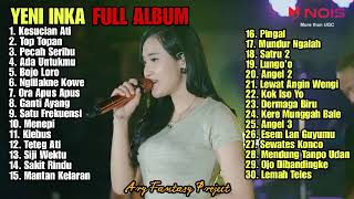 Download lagu YENI INKA TOP SONGS 'KESUCIAN ATI' FULL ALBUM || TOP TOPAN || PECAH SERIBU mp3 Download lagu YENI INKA TOP SONGS 'KESUCIAN ATI' FULL ALBUM || TOP TOPAN || PECAH SERIBU mp3