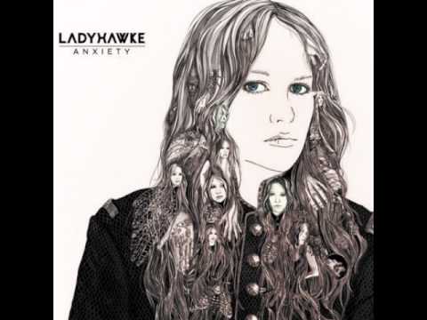 Ladyhawke - Sunday Drive