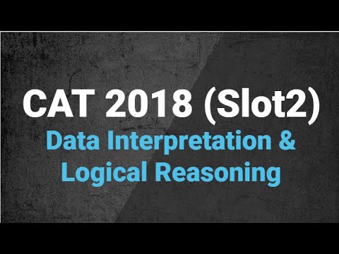 CAT 2018 | DILR | SLOT 2