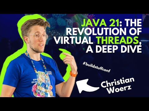 Java 21: The revolution of virtual threads, a Deep dive | Christian Woerz