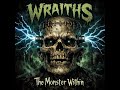 Wraiths The Monster Within
