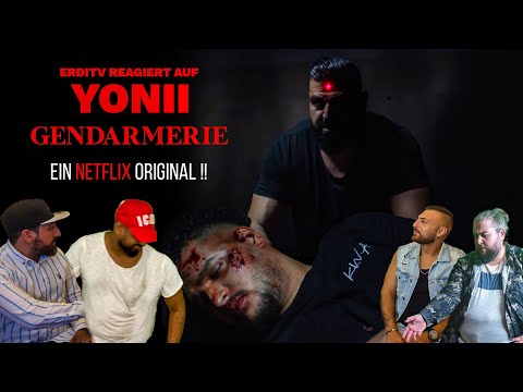 ErdiTv Reagiert auf Yonii - Gendarmerie /  EIN NETFLIX ORIGINAL !!