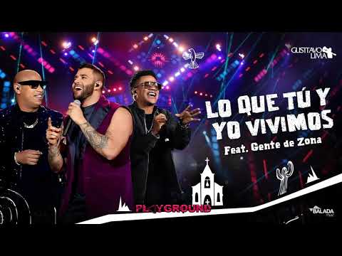 Gusttavo Lima Part. Gente de Zona - Lo Que Tú y Yo Vivimos - DVD O Embaixador In Cariri