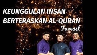 Download lagu ❤️Nuzul al-Quran 'KEUNGGULAN INSAN BERTERASKAN AL-QURAN'  by FAREAST mp3