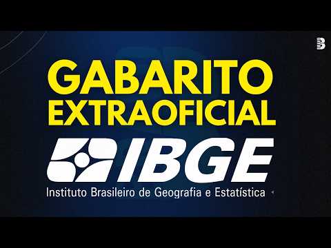 GABARITO EXTRAOFICIAL | AGENTE DE PESQUISAS E MAPEAMENTO | PROVA DA MANHÃ  | CONCURSO IBGE