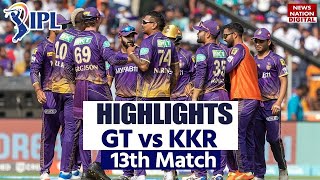 kkr vs gt highlight today || full highlights match 13 today || IPL 2023 #ipl2023 #iplhighlights