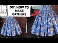 HOW TO MAKE GATHERS(detailed)