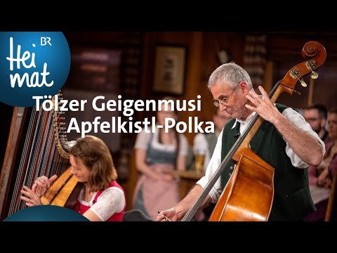 Tölzer Geigenmusi: Apfekistl-Polka in G | Wirtshausmusikanten | BR Heimat - die beste Heimat